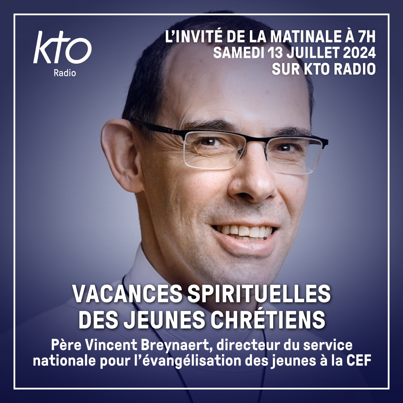 Père Vincent Breynaert, directeur du service national pour l’évangélisation des jeunes episode artwork