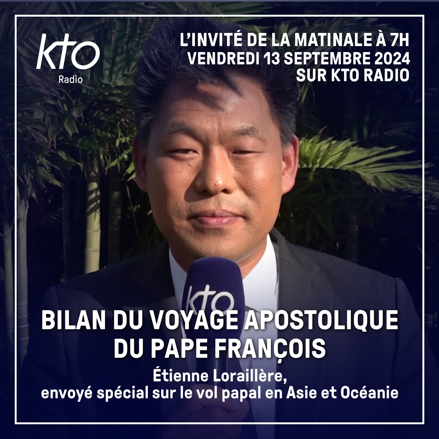 Étienne Loraillère, envoyé spécial sur le vol papal en Asie et Océanie episode artwork