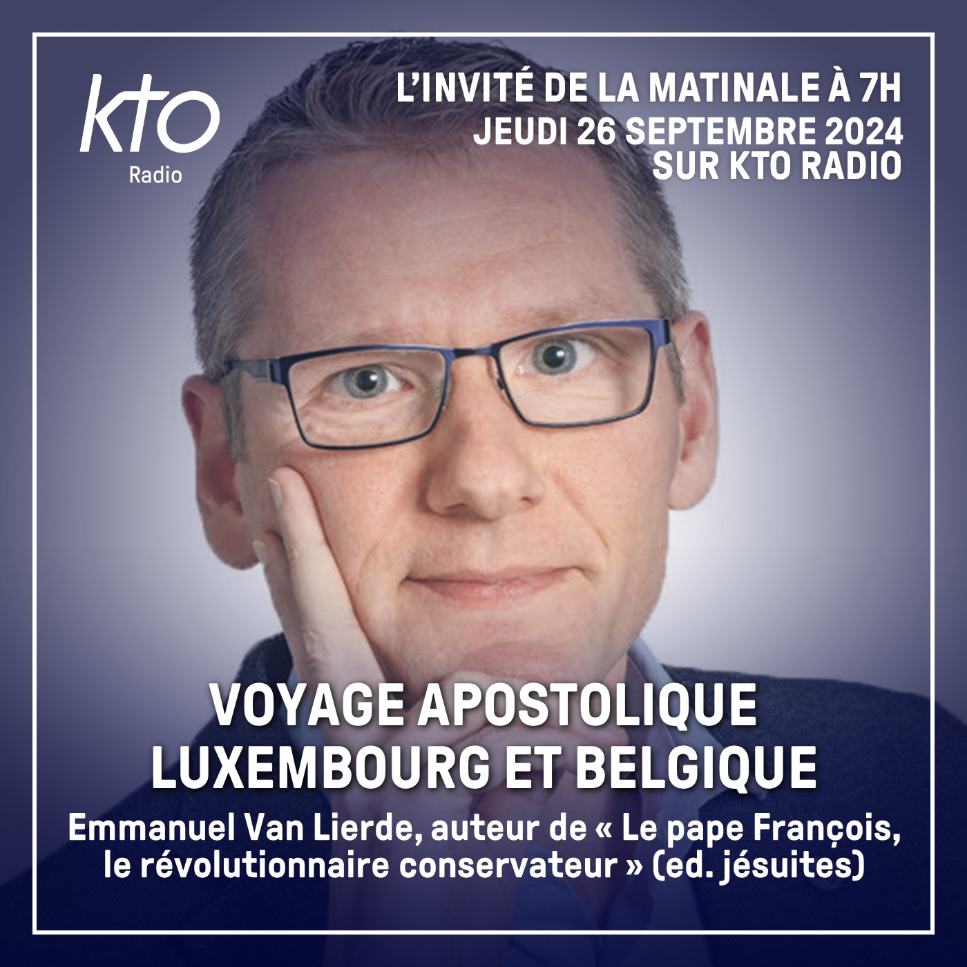 Emmanuel Van Lierde, auteur de "Le pape François, le révolutionnaire conservateur" (ed. jésuites) episode artwork