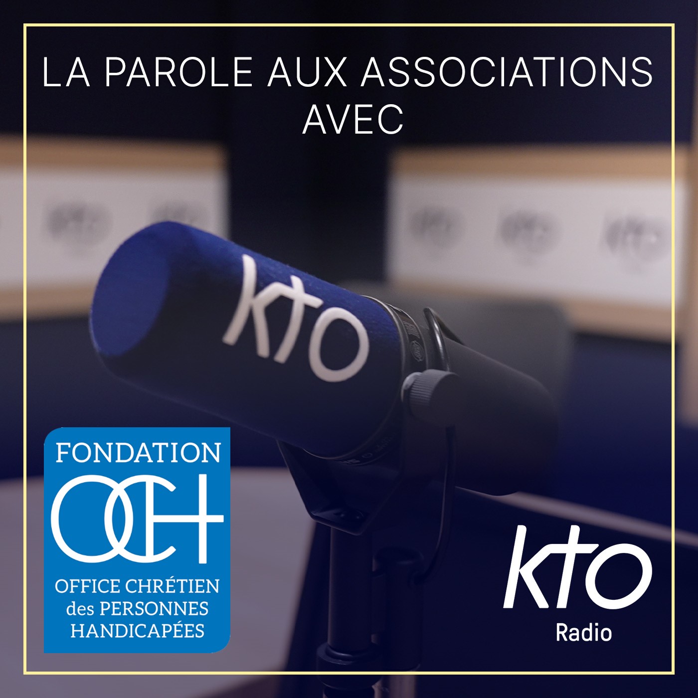 KTO Radio / La parole aux associations