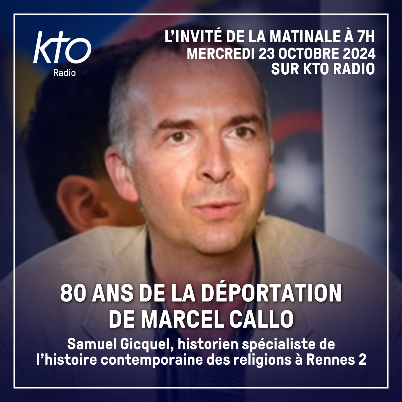 Samuel Gicquel, historien, spécialiste de l’histoire contemporaine des religions à l’Université Renn episode artwork