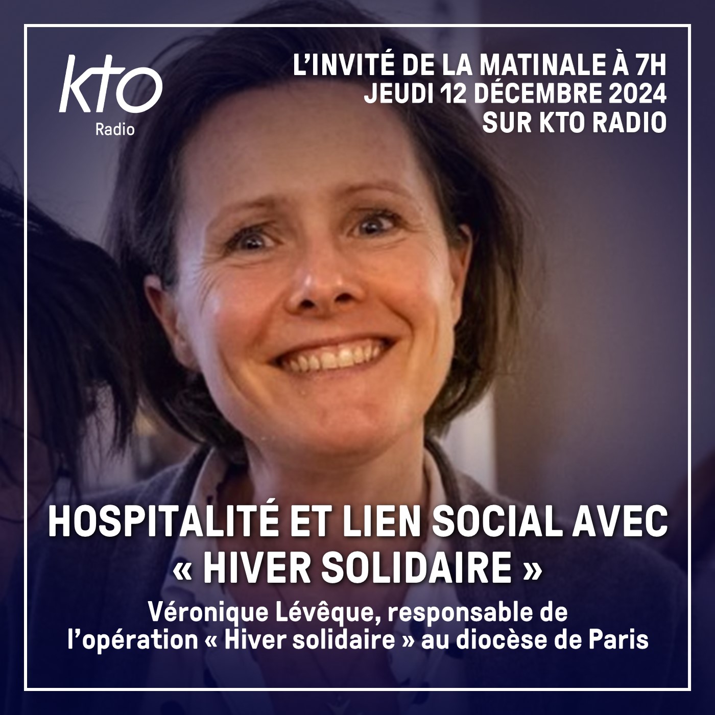 Véronique Lévêque, responsable de l’opération "Hiver Solidaire" au diocèse de Paris episode artwork