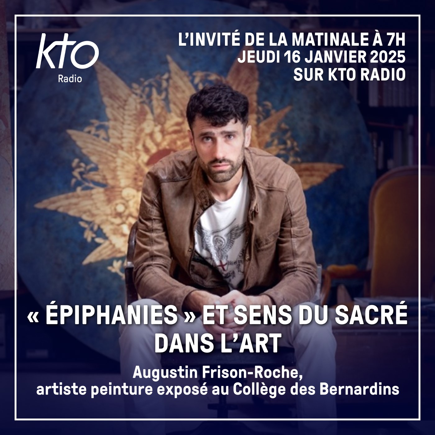 Augustin Frison-Roche, artiste peintre auteur de l’exposition "Épiphanies" au Collège des Bernardins episode artwork