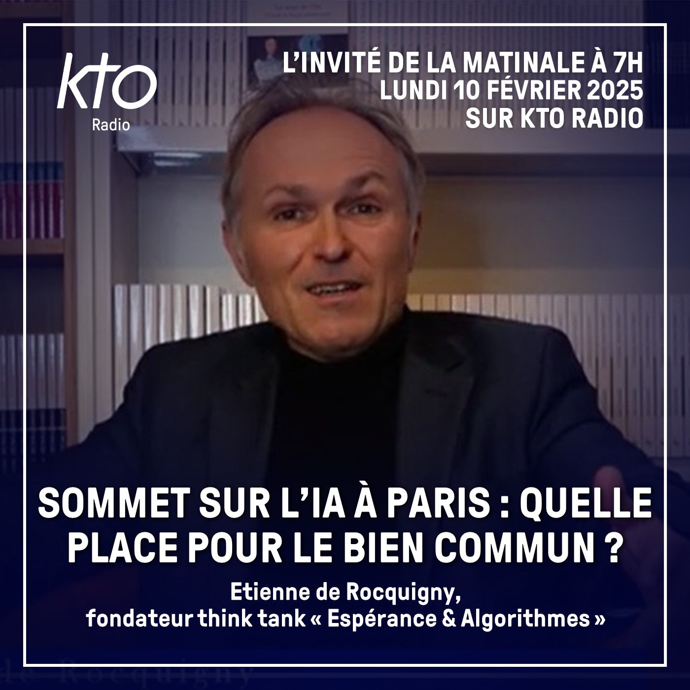 Étienne de Rocquigny, fondateur du think tank « Espérance &amp; Algorithmes » episode artwork