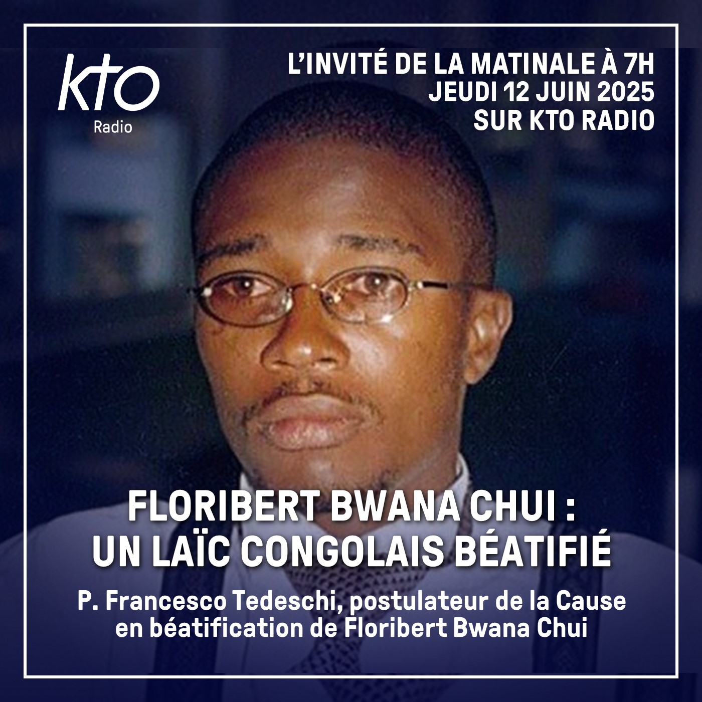 Floribert Bwana Chui, un laïc congolais béatifié episode artwork