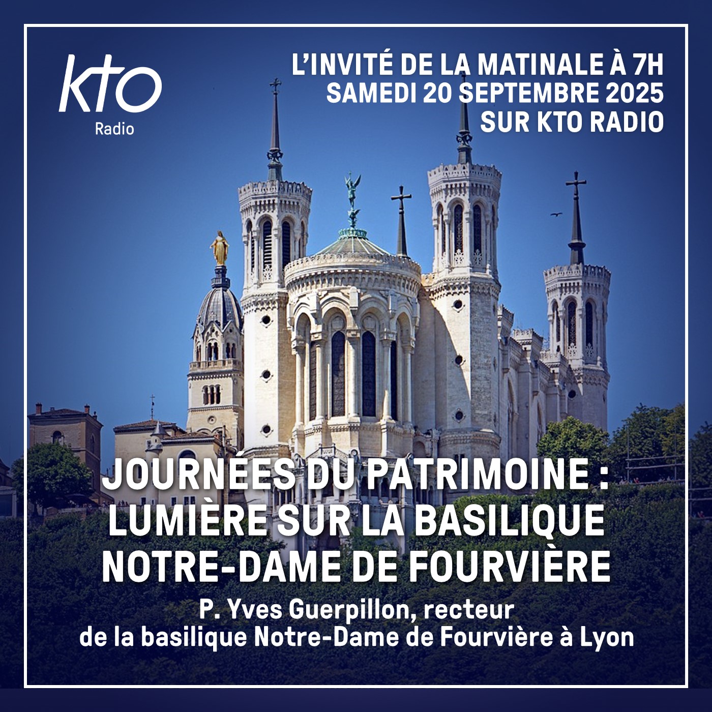 Journées du patrimoine : lumière sur la basilique Notre-Dame de Fourvière episode artwork