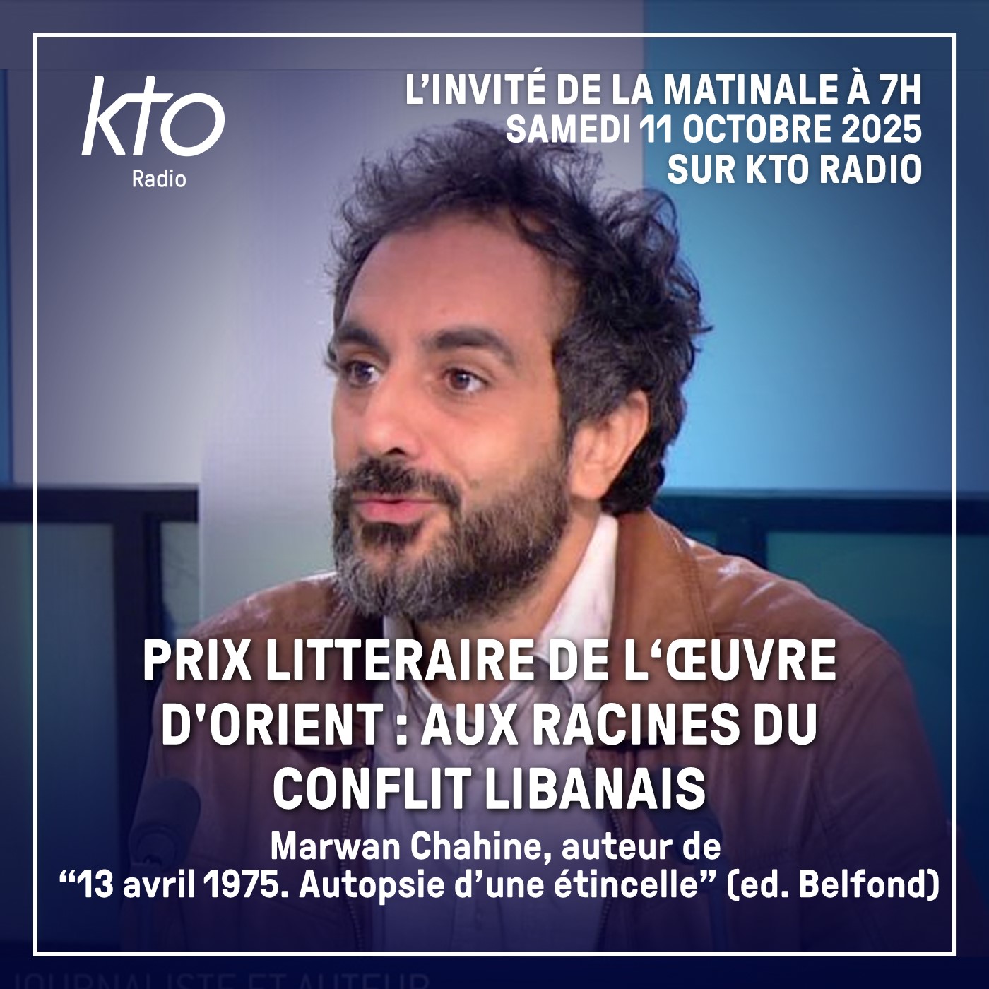 Prix littéraire de l’OEuvre d’Orient : aux racines du conflit libanais episode artwork