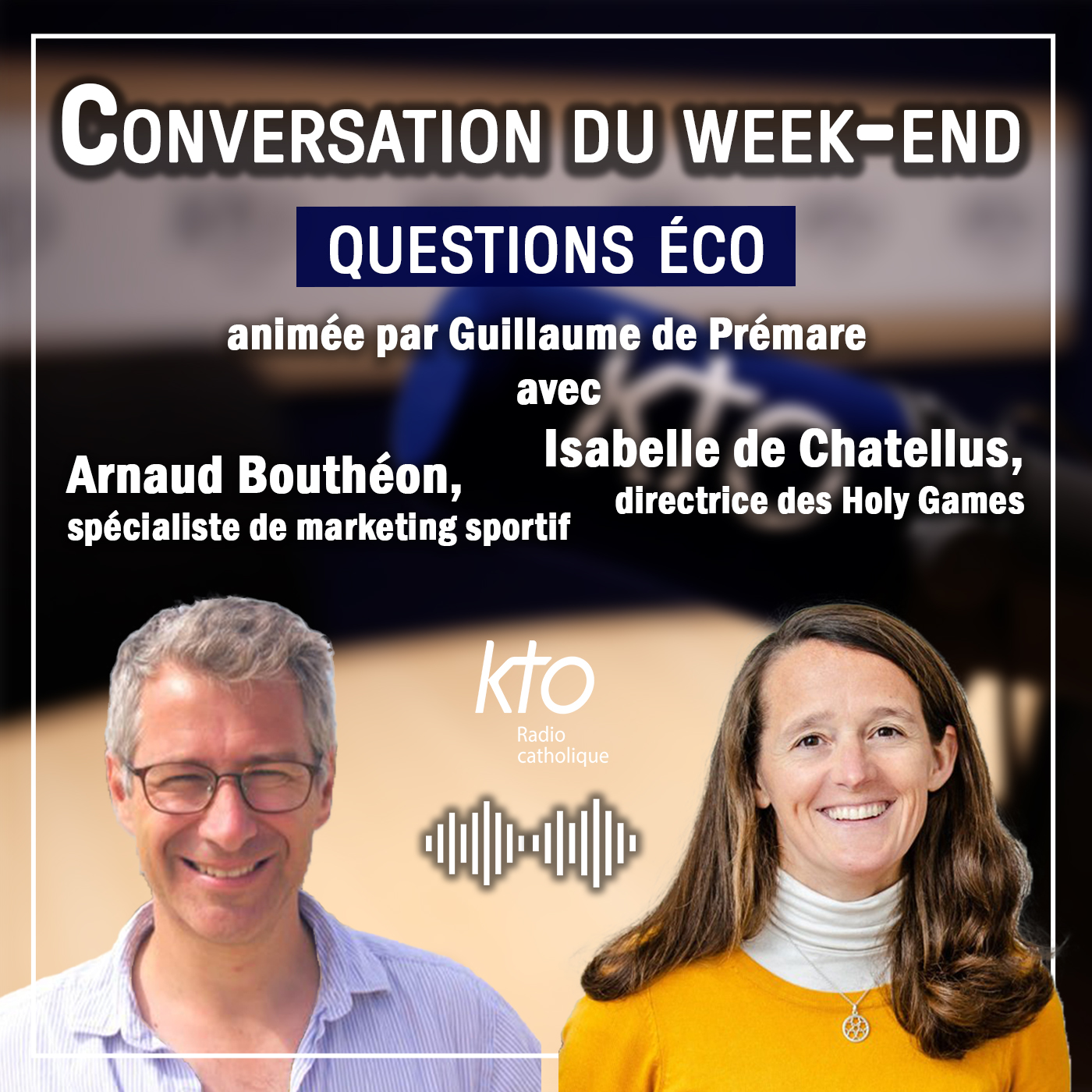 KTO Radio / Conversation du weekend
