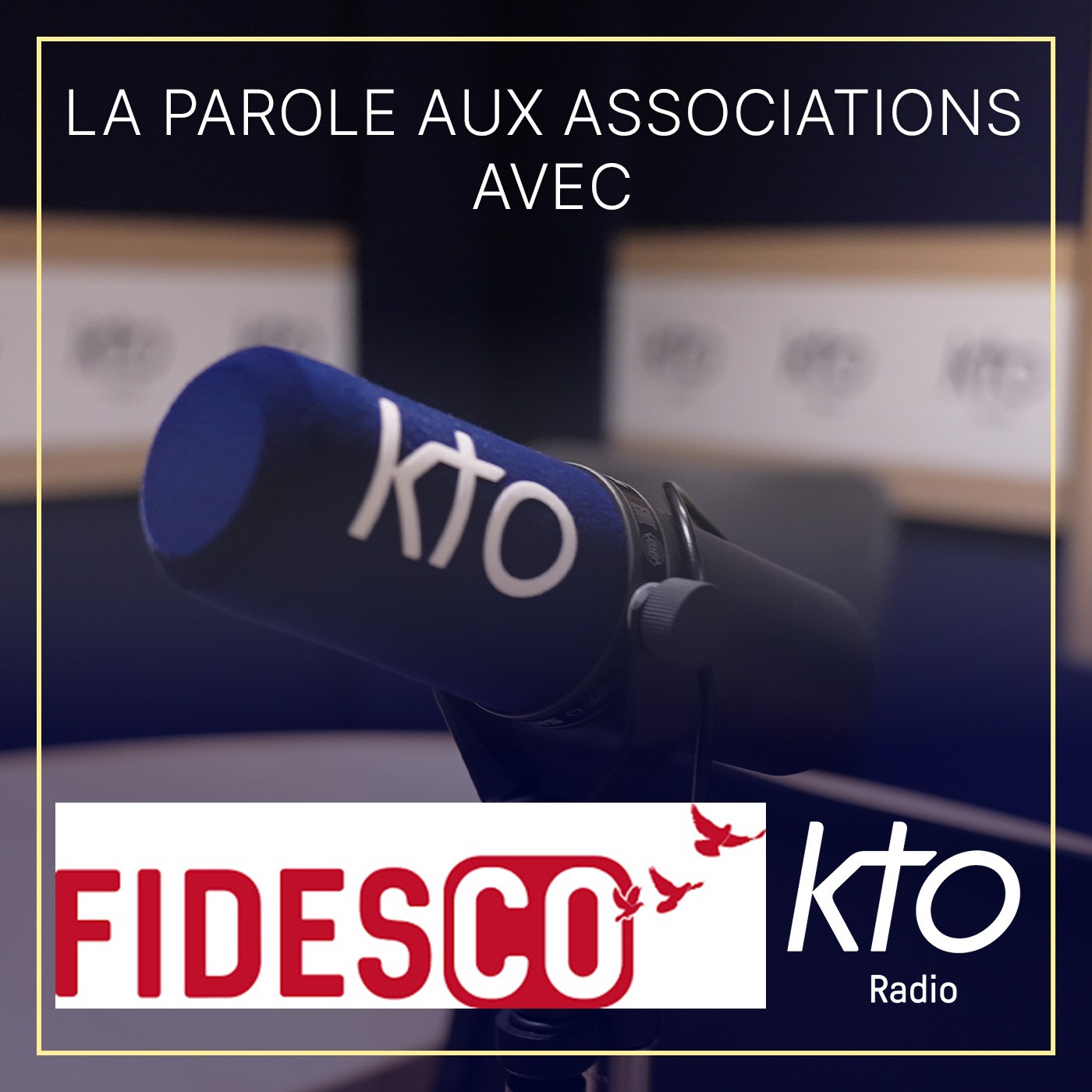 KTO Radio / La parole aux associations