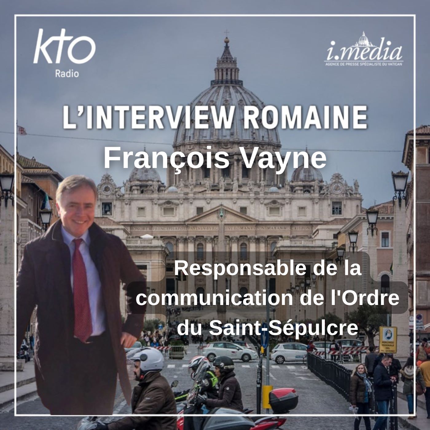 François Vayne, responsable de la communication de l’Ordre du Saint-Sépulcre episode artwork