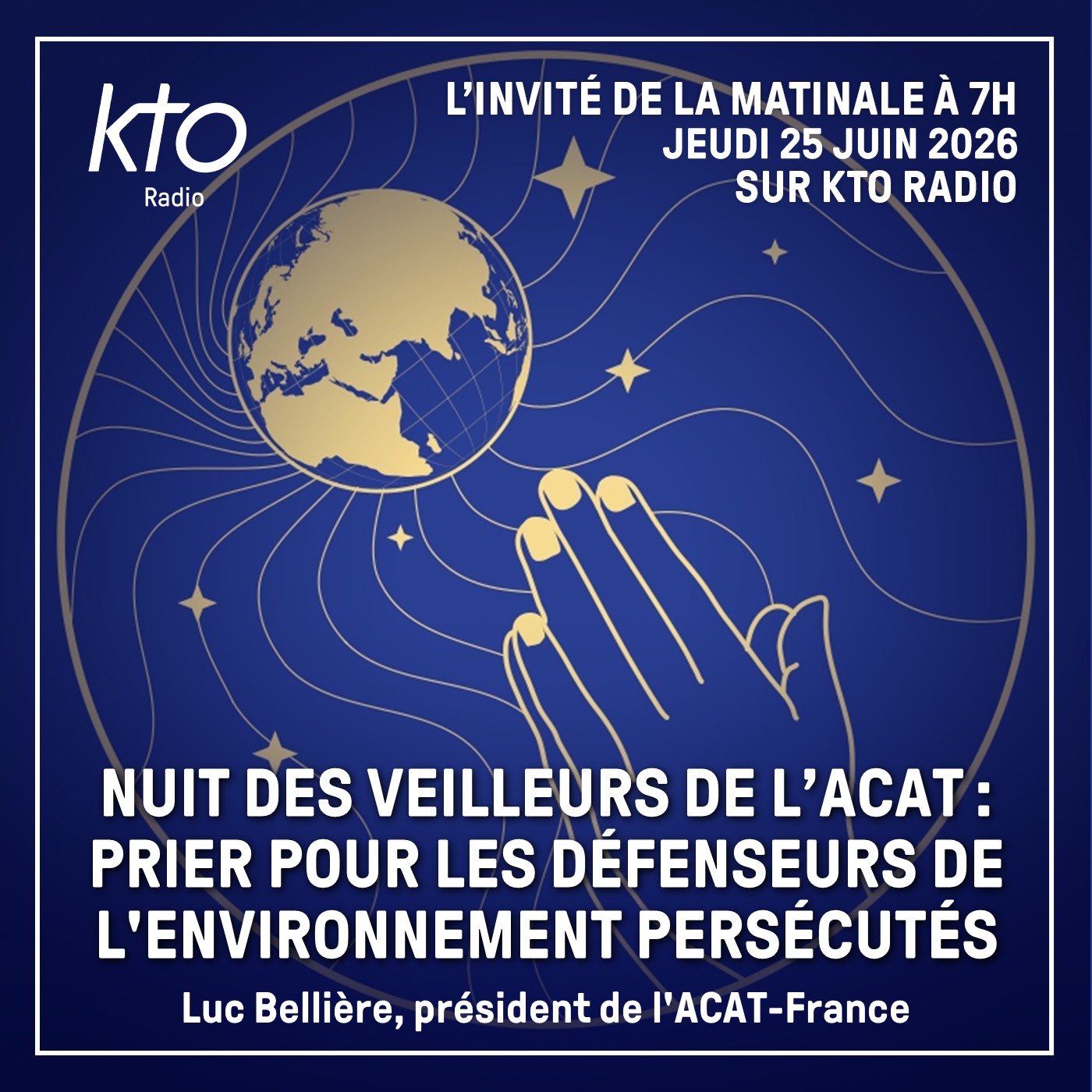 Nuit des Veilleurs de l’ACAT : prier pour les défenseurs de l’environnement persécutés episode artwork