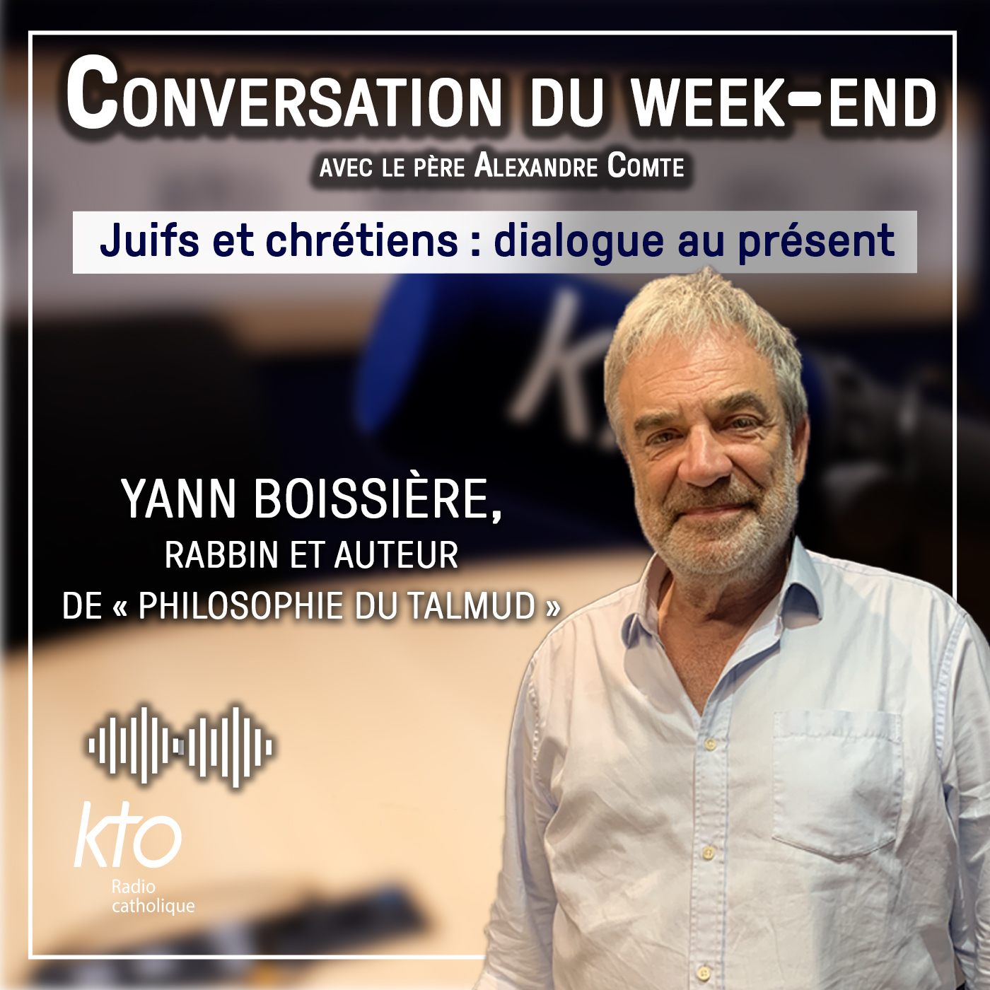 Dialogue au présent avec le rabbin Yann Boissière episode artwork