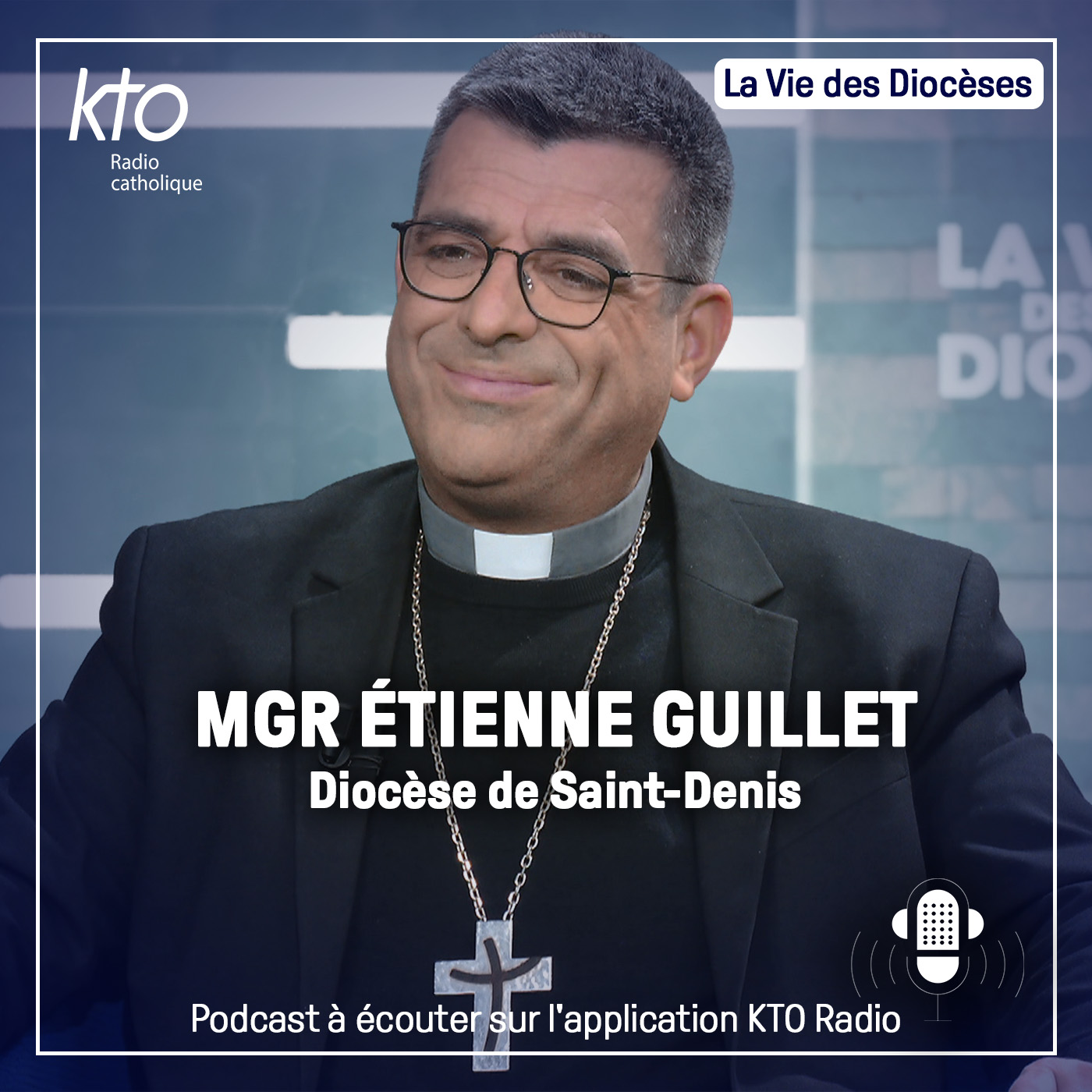 KTO Radio / La Vie des Diocèses