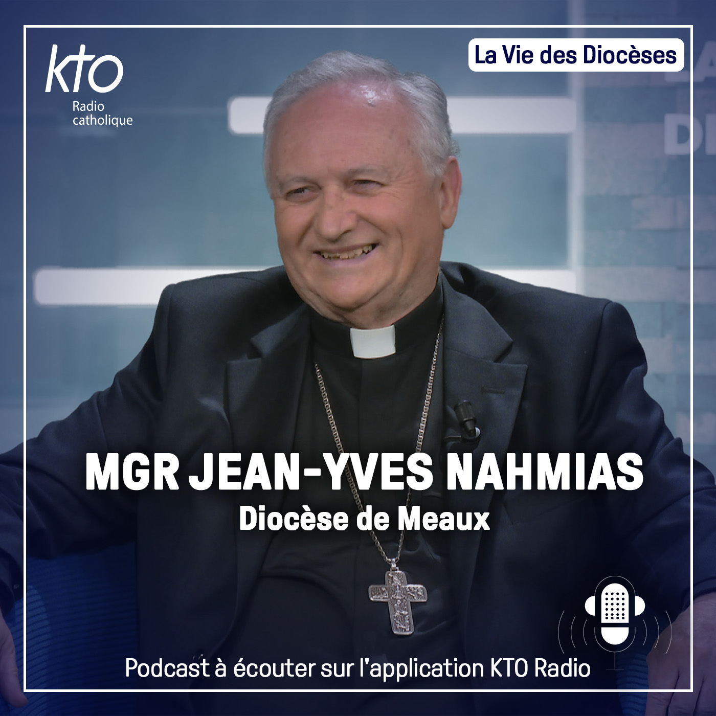 Mgr Jean-Yves Nahmias - Diocèse de Meaux episode artwork