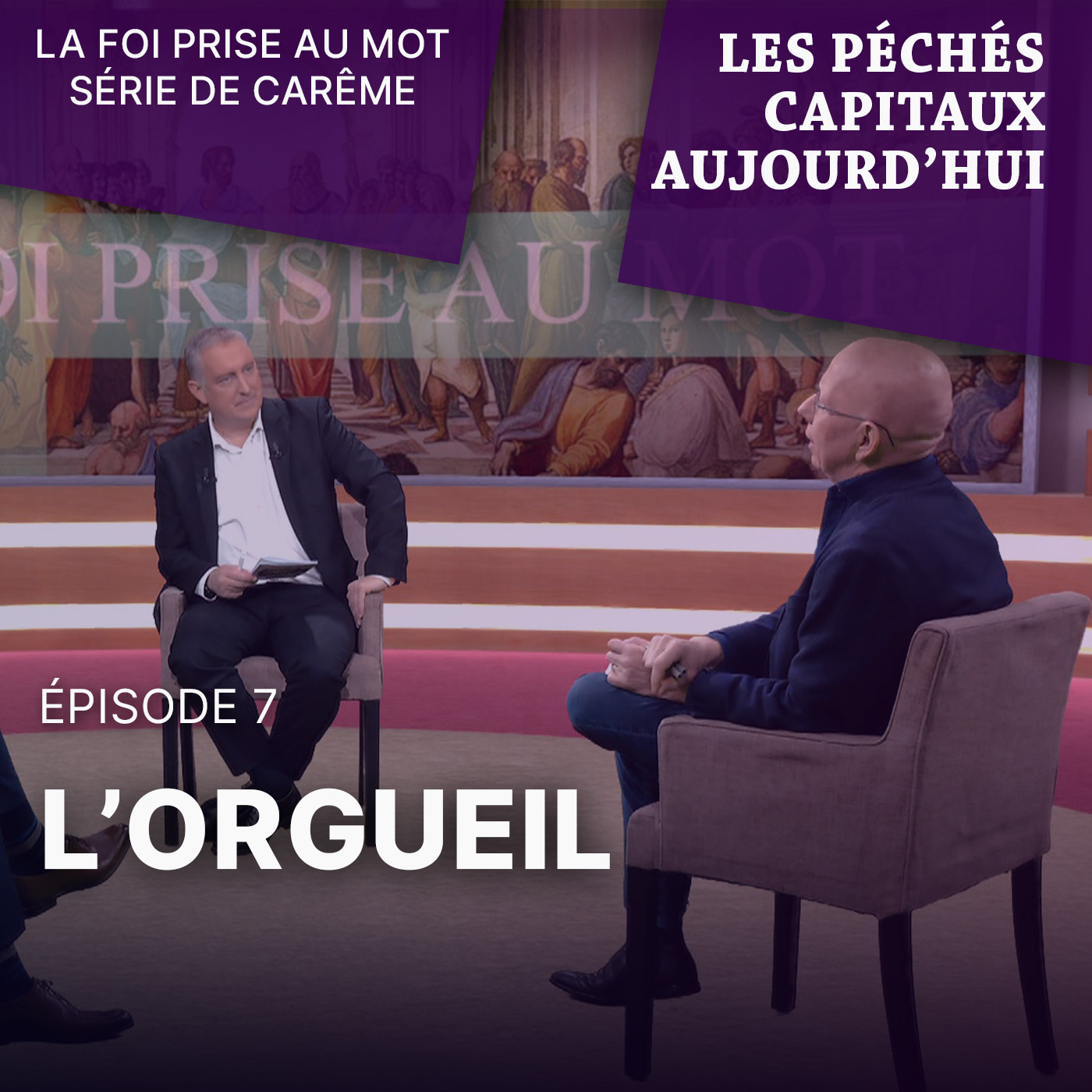 Série de Carême "Les péchés capitaux aujourd’hui" : l’orgueil