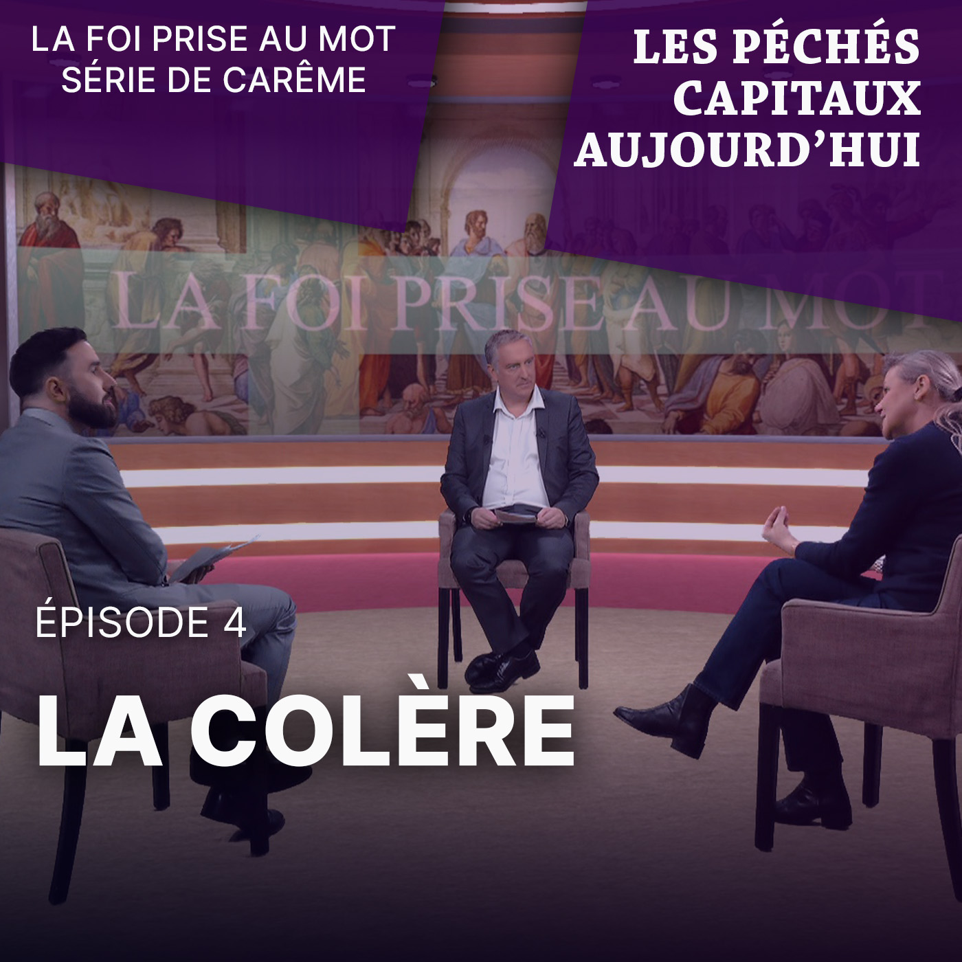 Série de Carême "Les péchés capitaux aujourd’hui" : la colère